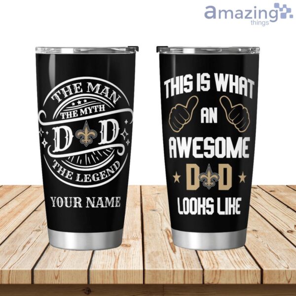 An Awesome New Orleans Saints Dad Personalized Tumbler Product Photo 1