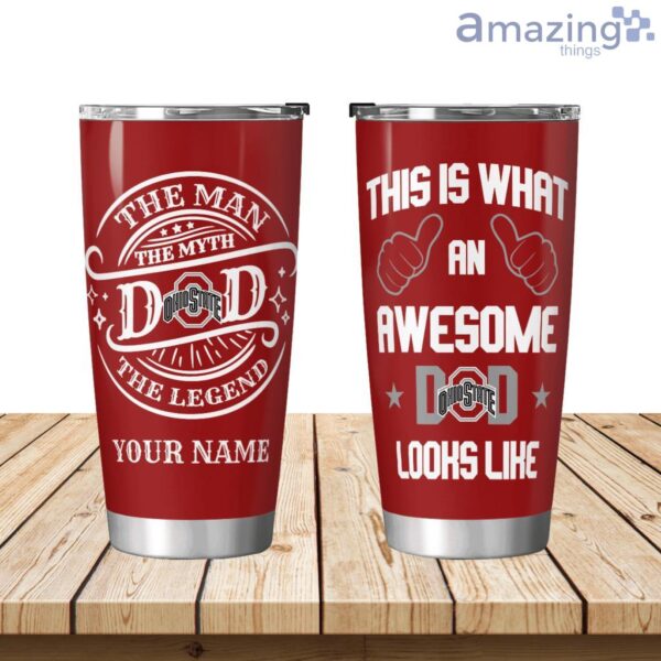 An Awesome Ohio State Buckeyes Dad Personalized Tumbler Product Photo 1