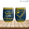 Drink Wine & Watch My Michigan Wolverines Personalized Wine Tumbler