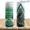 Go Notre Dame Fighting Irish Skinny Tumbler