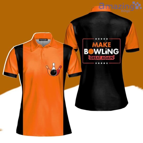 Make Bowling Great Again Orange Polo Shirt For Women Best Fashion Golf Product Photo 1