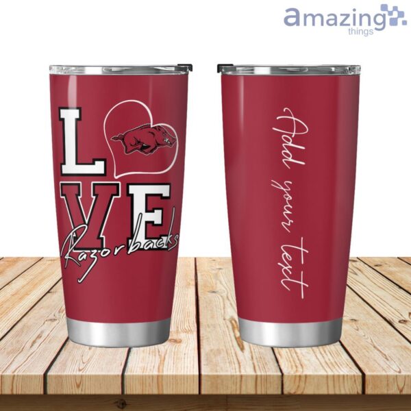 Personalized Love My Arkansas Razorbacks Tumbler 20oz Product Photo 1