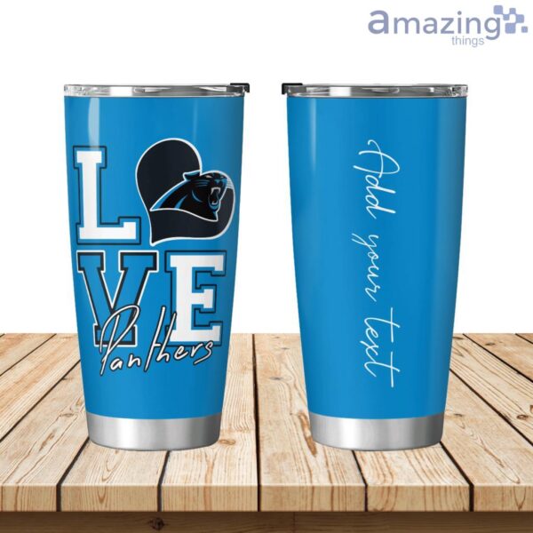 Personalized Love My Carolina Panthers Tumbler 20oz Product Photo 1