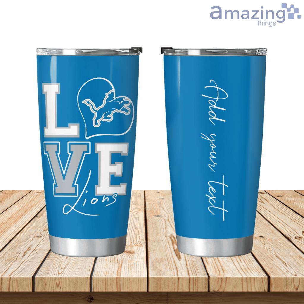 Personalized Love My Detroit Lions Tumbler 20oz image Personalized Love My Detroit Lions Tumbler 20oz Product Photo 1