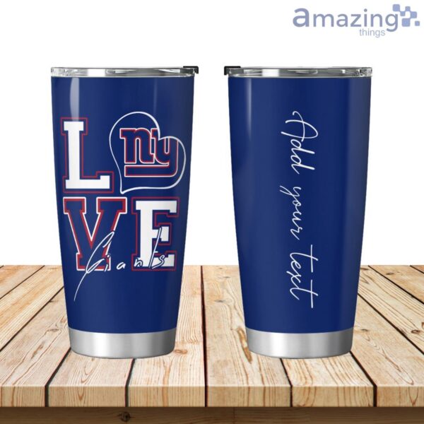 Personalized Love My New York Giants Tumbler 20oz Product Photo 1