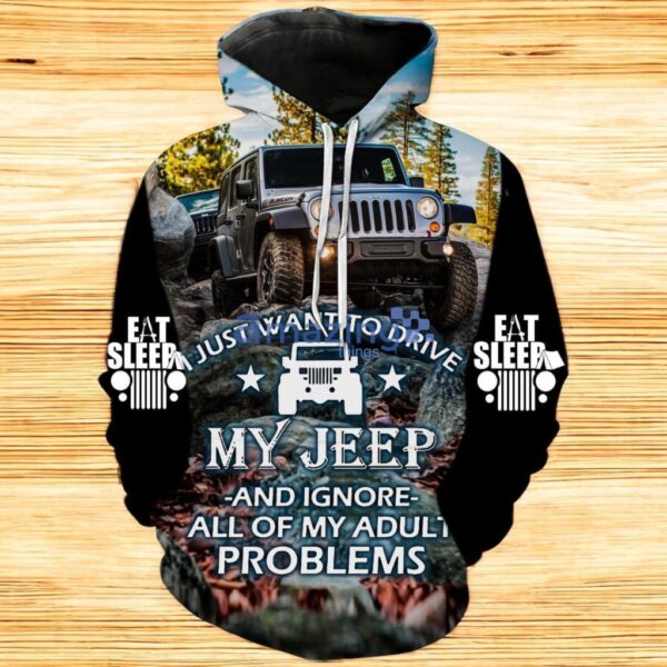 I Just Want To Drive Hoodie 3D All Over Print Product Photo 1