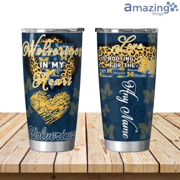 Michigan Wolverines is my Love Personalized Tumbler 20oz Product Photo 1