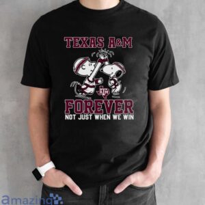 Peanuts Snoopy And Charlie Brown Texas A&M High Five Forever Not Just When We Win Shirt - Black Unisex T-Shirt