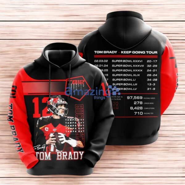 Tom Brady 12 Tampa Bay Buccaneers Keep Going Tour Hoodie 3D All Over Print Product Photo 1
