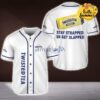Twisted Tea Stay Strapped Or Get Slapped Twisted Beer Funny Quote Design Baseball Jersey Shirt