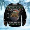 Sw Christmas He Protects He Attacks He Also Takes Naps Grogu Christmas Black Christmas Ugly Sweater