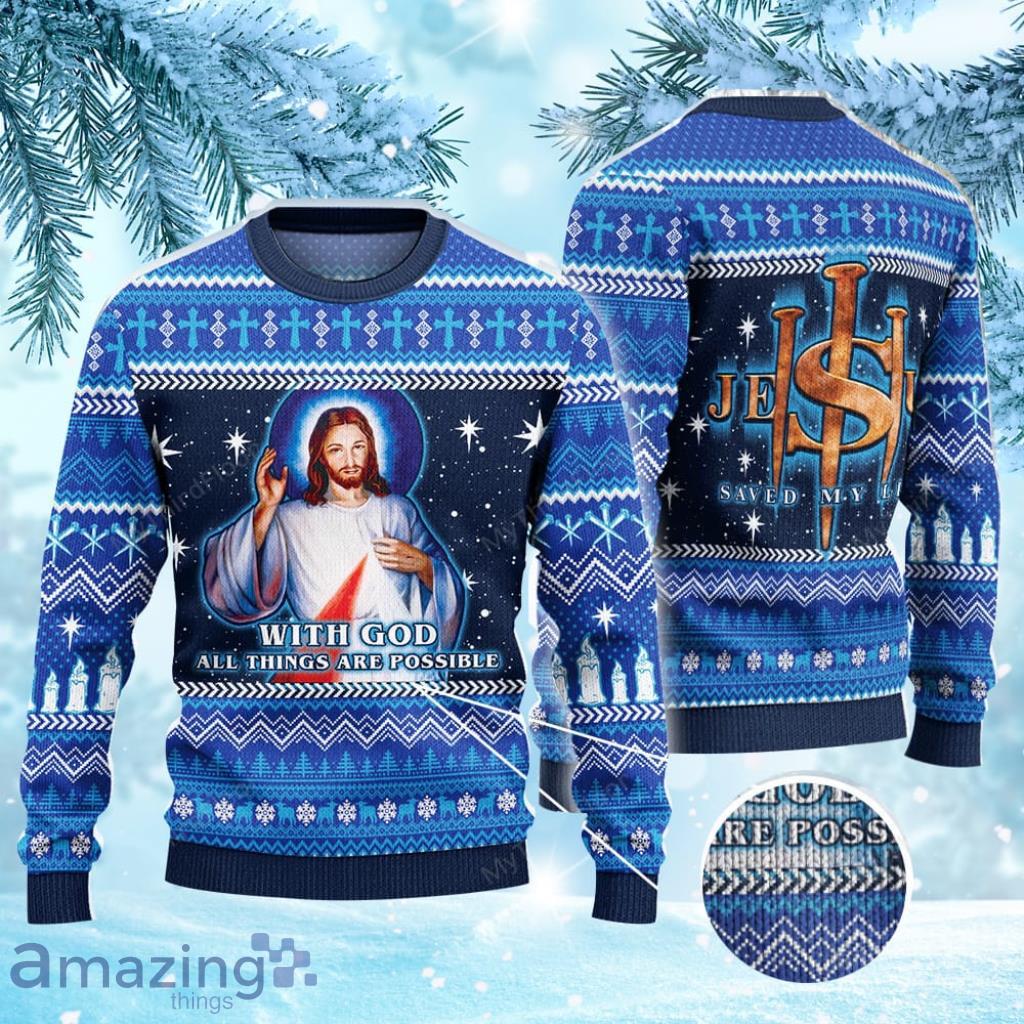 With God All Things Are Possible Ugly Christmas Sweater 3D Gift For Men And Women image With God All Things Are Possible Ugly Christmas Sweater 3D Gift For Men And Women Product Photo 1