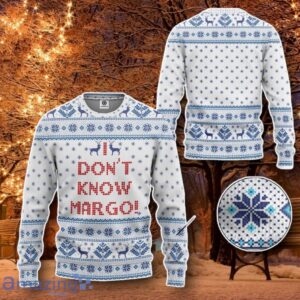 3D I Dont Know Margo National Lampoons Christmas Vacation Ugly Sweater Special Gift For Loved Ones Product Photo 1