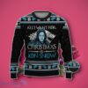 All I Want For This Christmas Is Jon Snow Ugly 3D Sweater Unique Gift