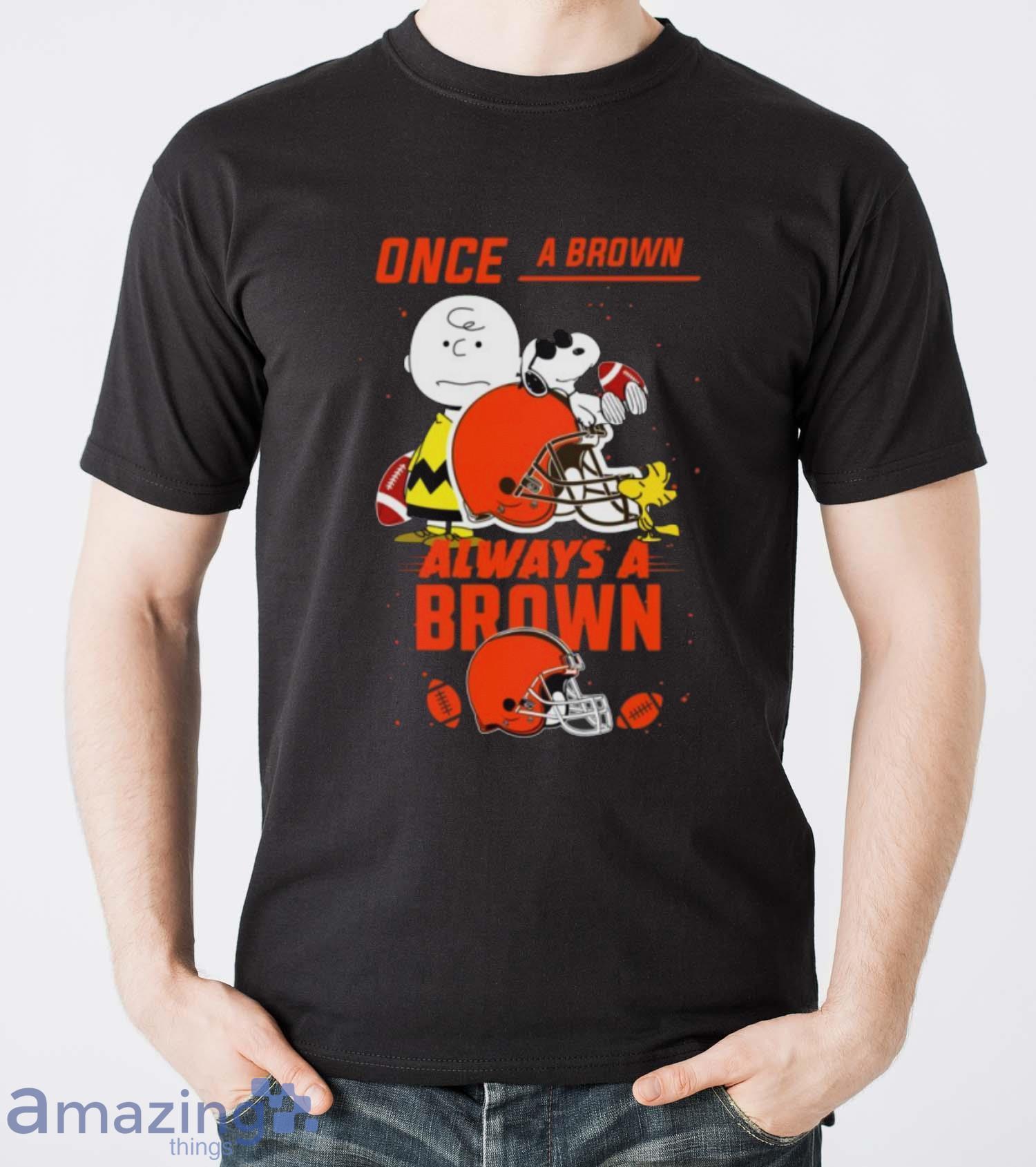 Always Cleveland Browns Limited Edition Shirt Sweatshirt Hoodie image Always Cleveland Browns Limited Edition Shirt Sweatshirt Hoodie - Men T-Shirt