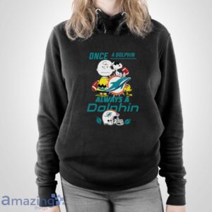 Always Miami Dolphins Limited Edition Shirt Sweatshirt Hoodie - Unisex Pullover Hoodie