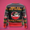 Baby Yoda It’s Cold Outside Ugly 3D Sweater Unique Gift