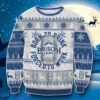 Busch Light Born To Drink Ugly 3D Sweater Impressive Gift