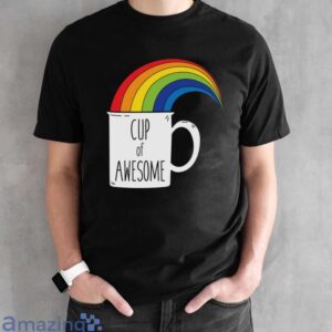 Cup of Awesome Shirt, I'm Awesome Shirt, Funny Awesome Novelty Shirt - Black Unisex T-Shirt