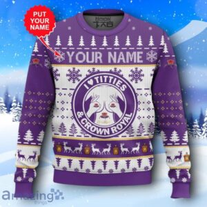 Custom Name Crown Royal Titties Funny Ugly Christmas Sweater New Design Product Photo 1