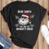 Dear Santa They Are The Naughty Ones Funny Christmas Family T-Shirt