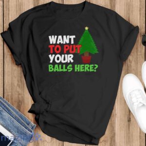 Funny Christmas Shirt, Christmas Tree Shirt, Funny Holiday Shirt - Black T-Shirt