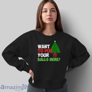 Funny Christmas Shirt, Christmas Tree Shirt, Funny Holiday Shirt image Funny Christmas Shirt, Christmas Tree Shirt, Funny Holiday Shirt - Sweatshirt