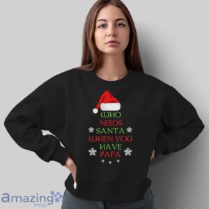 Funny Christmas Shirt Gift for Men, Dad Christmas Gift, Funny Dad Shirt - Sweatshirt