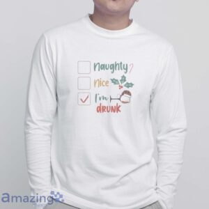 FUNNY CHRISTMAS SWEATSHIRT Naughty Nice I'm Drunk Sweatshirt image FUNNY CHRISTMAS SWEATSHIRT - Naughty Nice I'm Drunk Sweatshirt - White Sweatshirt
