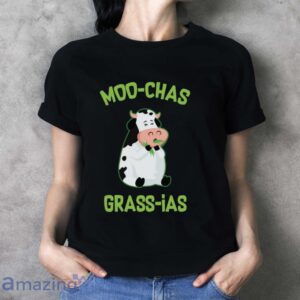 Funny Cow Shirt, Moo Chas Grass-ias, Cow Lover Tee - Ladies T-Shirt