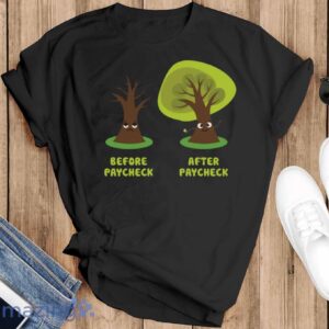 Funny Paycheck Shirt, I'm Broke T-Shirt, Help Me Im Poor Shirt - Black T-Shirt