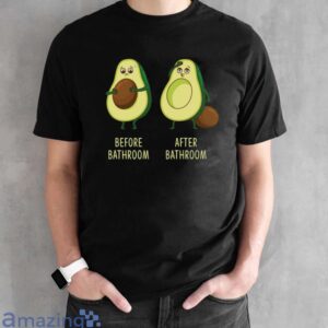 Funny Poop Shirt, Before Bathroom After Bathroom, Cute Avocado Novelty T-Shirt - Black Unisex T-Shirt