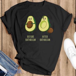 Funny Poop Shirt, Before Bathroom After Bathroom, Cute Avocado Novelty T-Shirt - Black T-Shirt