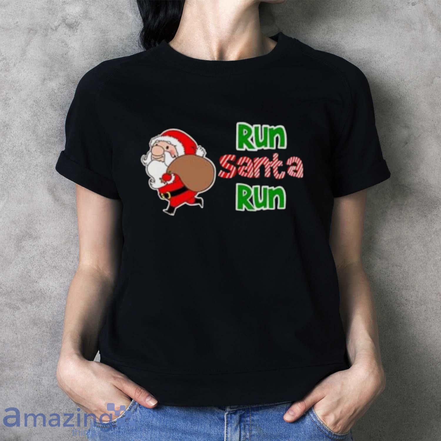 Funny Run Santa Run Christmas Gift Holiday 5k Running Gift Premium T Shirt image Funny Run Santa Run Christmas Gift Holiday 5k Running Gift Premium T-Shirt - Ladies T-Shirt