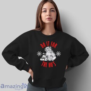 Funny Santa Claus Shirt, Funny Christmas T shirt, Christmas Crew Shirt - Sweatshirt