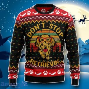Golden Retriever Dont Stop Retrievin Womens Ugly Christmas 3D Sweater Impressive Gift Product Photo 1