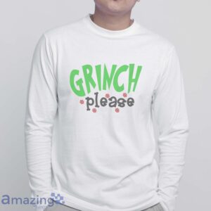 GRINCH PLEASE SWEATSHIRT Grinchmas Sweatshirt, Christmas Grinch Sweatshirt image GRINCH PLEASE SWEATSHIRT - Grinchmas Sweatshirt, Christmas Grinch Sweatshirt - White Sweatshirt