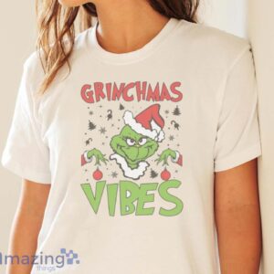 GRINCHMAS VIBES SHIRT - Grinchmas Vibes T-Shirt, Santa Grinch Shirt - White Ladies T-Shirt