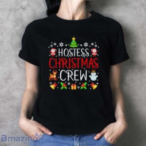 Hostess Christmas Crew Matching Xmas Attendant T Shirt image Hostess Christmas Crew Matching Xmas Attendant T-Shirt - Ladies T-Shirt