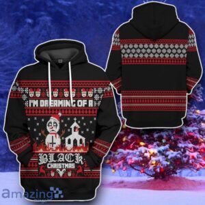 Im Dreaming Of A Black Christmas Ugly Christmas Sweater Style Gift Custom Hoodie Product Photo 2