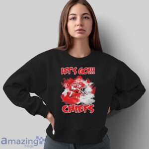 Kansas City Chiefs Football Proud Let’s Go Chiefs T-Shirt - Sweatshirt