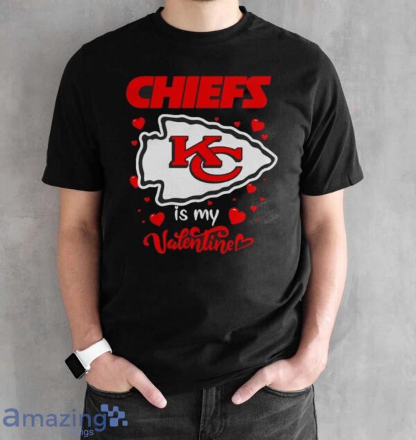 Kansas City Chiefs is my valentine shirt - Black Unisex T-Shirt