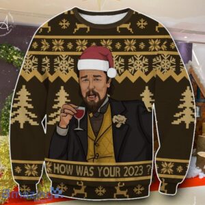 Leonardo Dicaprio How Was Your Ugly Christmas Sweater Best Gift For Men And Women Product Photo 1