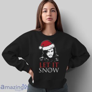 Let It Snow Christmas Shirt, Funny Christmas Holiday Shirt, Let it Snow Sign T shirt - Sweatshirt