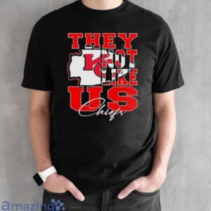 Official Kansas City Chiefs They Not Like US Graphic Shirt - Black Unisex T-Shirt