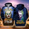 Put On A Happy Face Zip 3D Hoodie Impressive Gift