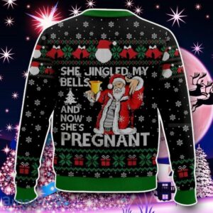 She Jingled My Bells And Now She’s Pregnant, Funny Christmas Ugly Sweater Style Gift image She Jingled My Bells And Now She’s Pregnant, Funny Christmas Ugly Sweater Style Gift Product Photo 2