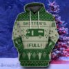 Shitters Full Ugly Christmas Sweater Style Gift Green Custom Hoodie