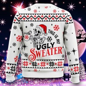 Skeleton This Is My Ugly Sweater Christmas Ugly Sweater Style Gift image Skeleton This Is My Ugly Sweater Christmas Ugly Sweater Style Gift Product Photo 2