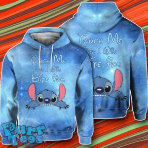 Touch Me And I Will Bite You 3D Hoodie Impressive Gift Product Photo 1